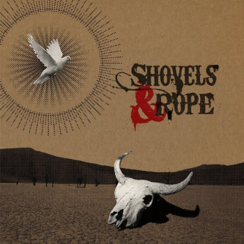 Shovels & Rope CD