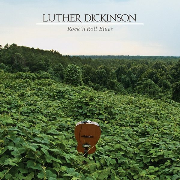 Luther Dickinson - Rock 'n Roll Blues LP