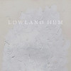 Lowland Hum CD