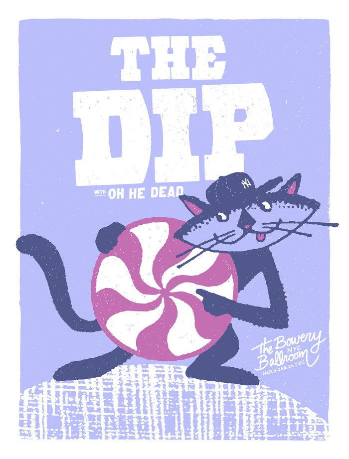 POSTER - The Dip - New York, NY - March 25 & 26, 2022