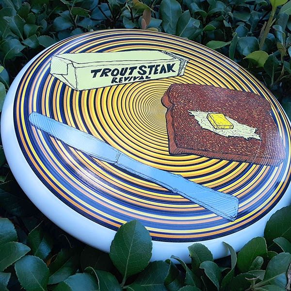 Trout Steak Revival Frisbee