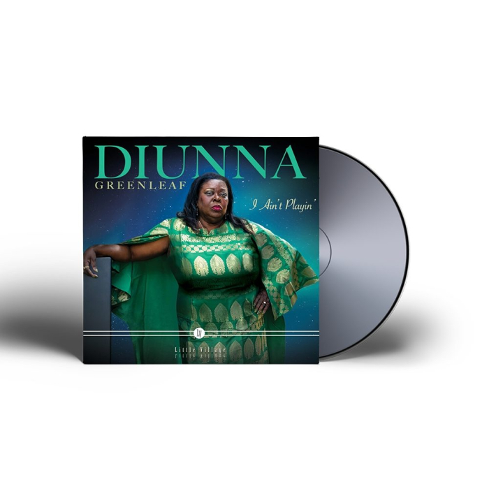 Diunna Greenleaf - I Ain't Playin' CD