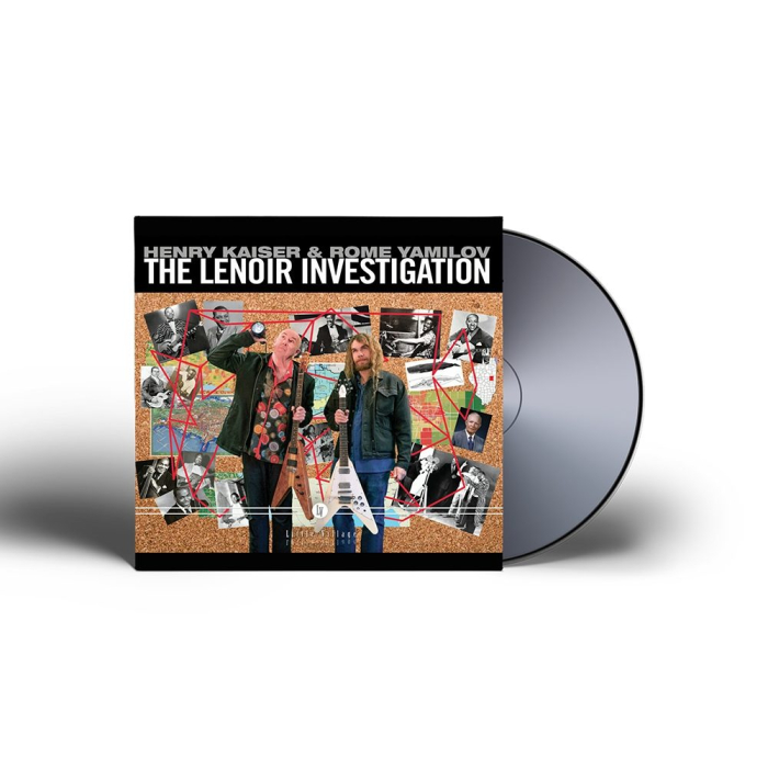 Henry Kaiser & Rome Yamilov - The Lenoir Investigation CD