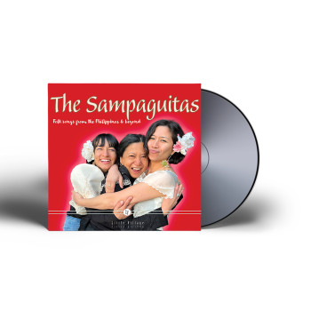 The Sampaguitas - Folk Songs From The Philippines & Beyond CD
