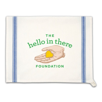 Hello In There Foundation Tea Towel