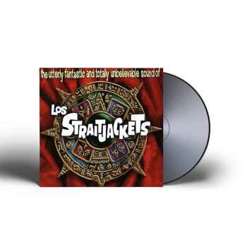 The Utterly Fantastic And Totally Unbelievable Sounds of Los Straitjackets CD