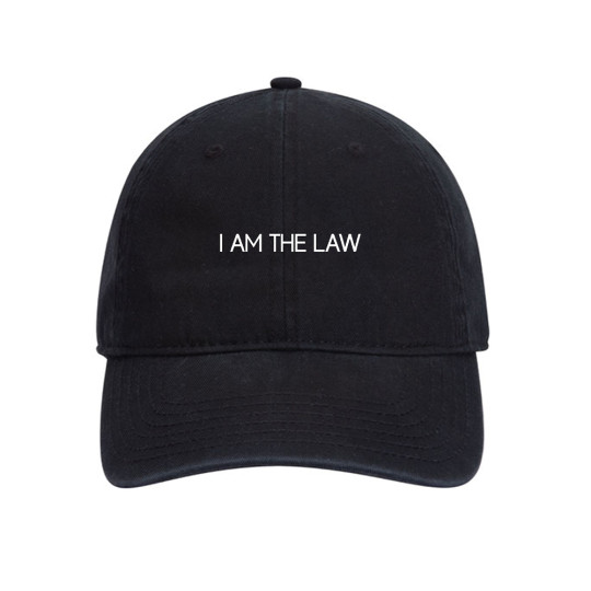 I Am The Law Dad Cap