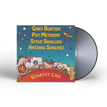 Gary Burton, Pat Metheny, Steve Swallow, Antonio Sanchez - Quartet Live CD