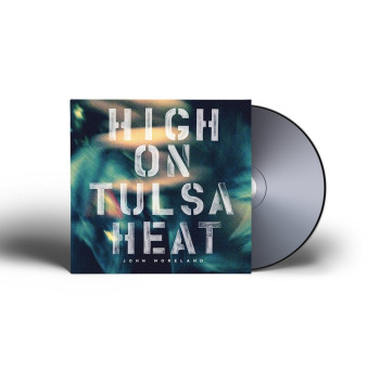 High On Tulsa Heat CD