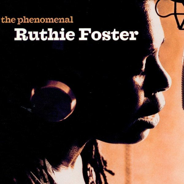 The Phenomenal Ruthie Foster CD