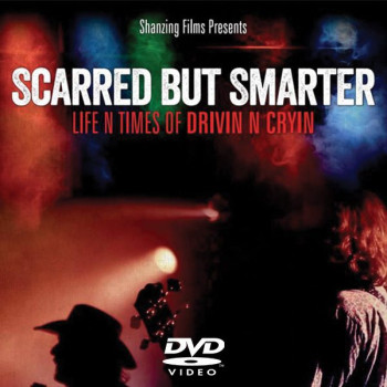 Scarred But Smarter: The Life n Times of Drivin N Cryin  DVD