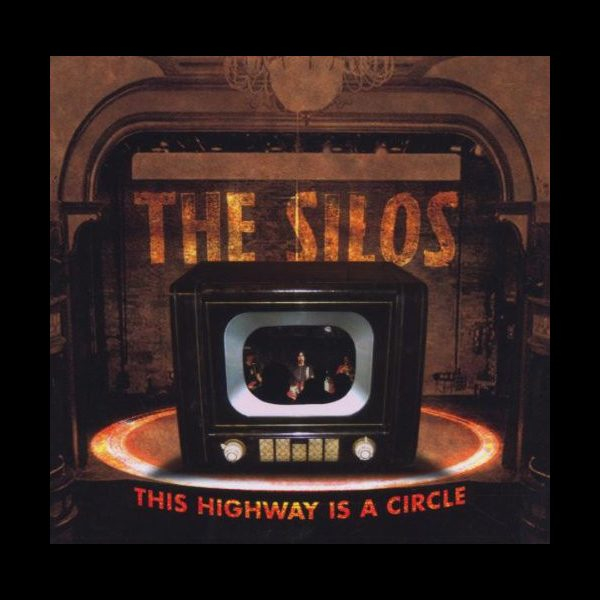 The Silos - This Highway is a Circle Download